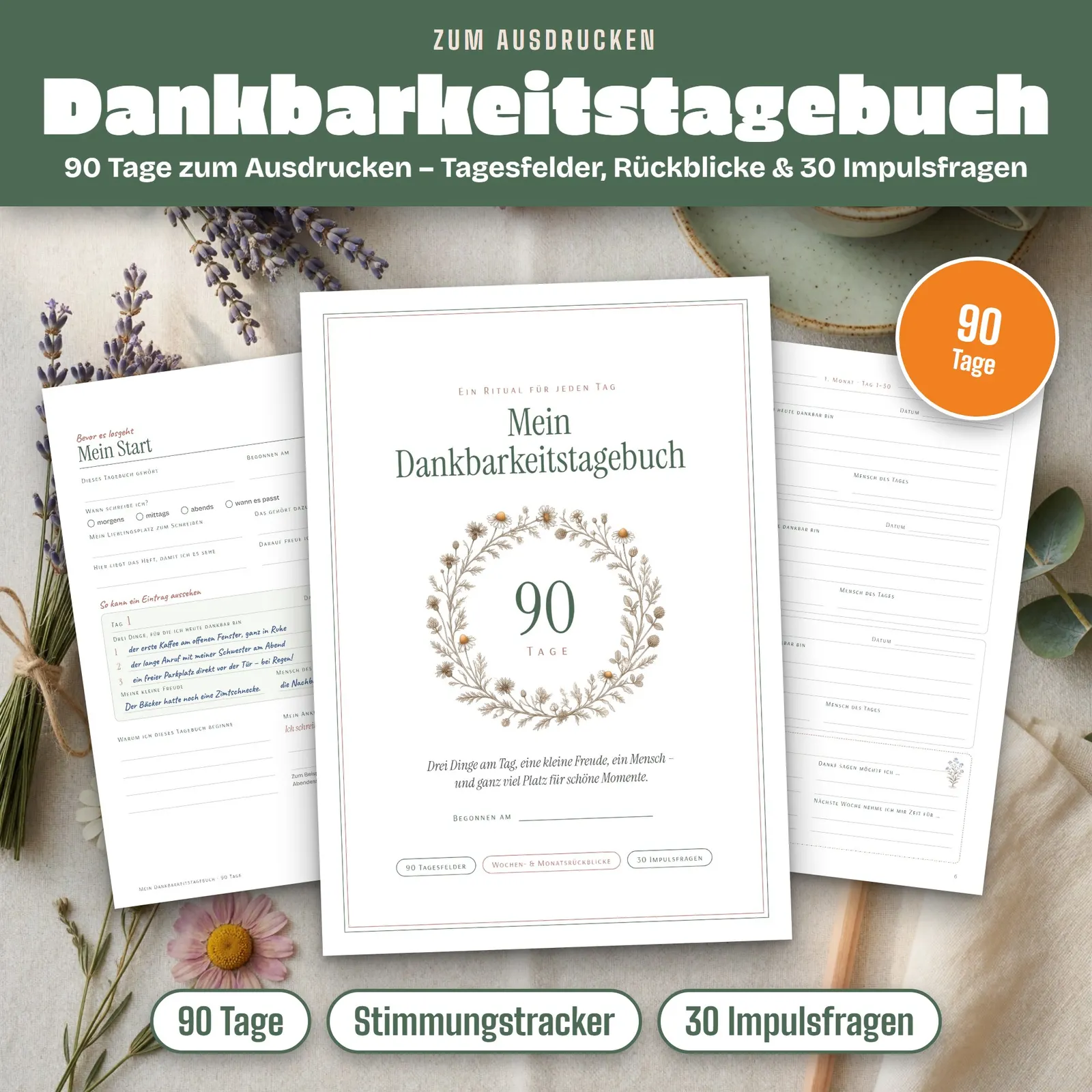 Dankbarkeitstagebuch zum Ausdrucken – 90 Tage mit Impulsfragen Dankbarkeitstagebuch zum Ausdrucken – 90 Tage mit Impulsfragen – Titelbild