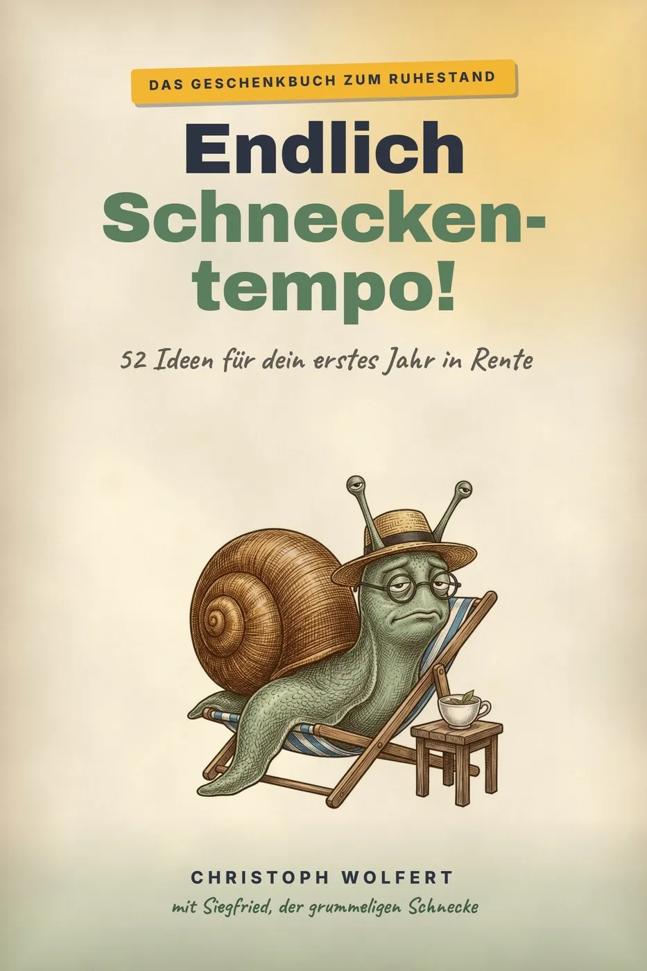 Endlich Schneckentempo! – Buch zum Ruhestand als eBook – Titelbild