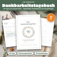 Video: Blick in Dankbarkeitstagebuch zum Ausdrucken – 90 Tage mit Impulsfragen